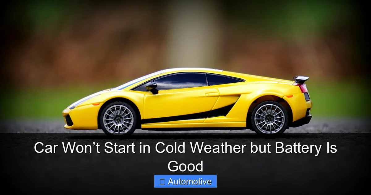 Car Won’t Start in Cold Weather but Battery Is Good
