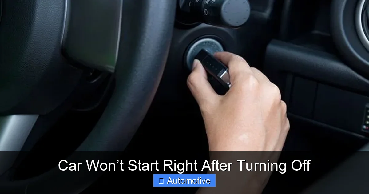 Car Won’t Start Right After Turning Off