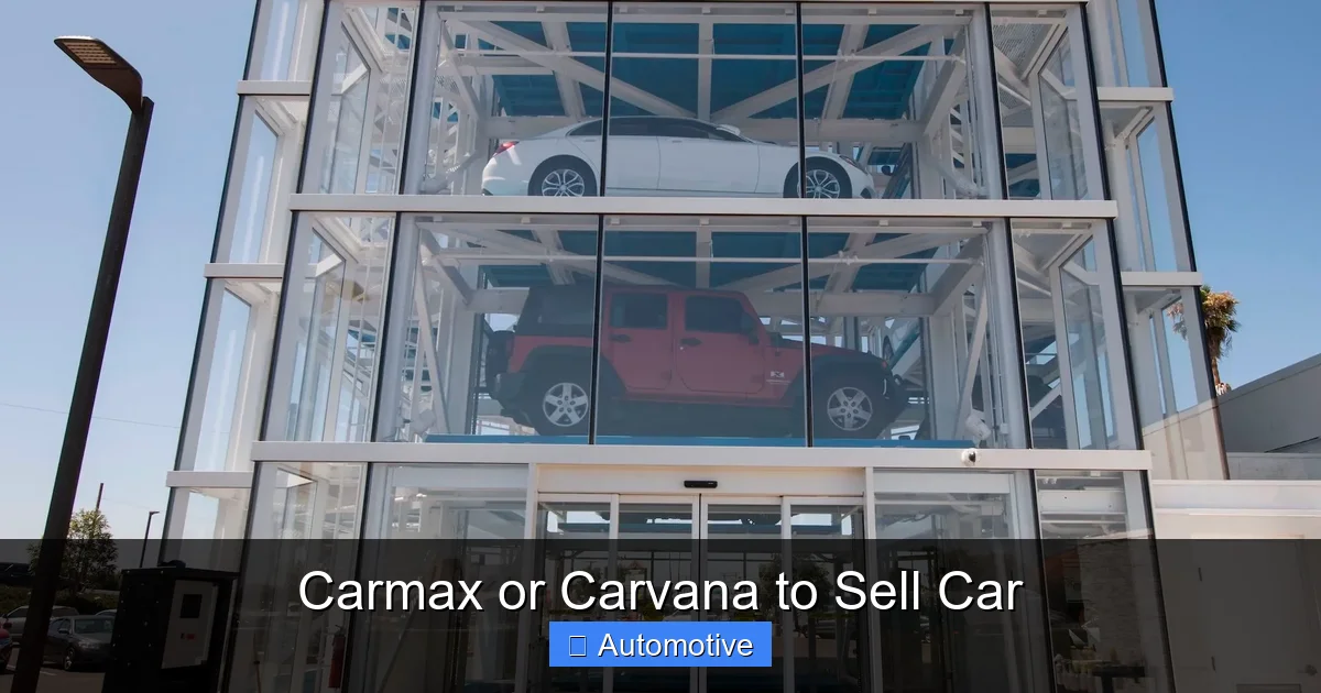 Carmax or Carvana to Sell Car