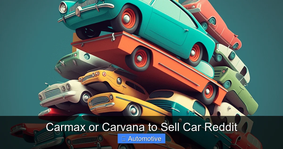 Carmax or Carvana to Sell Car Reddit