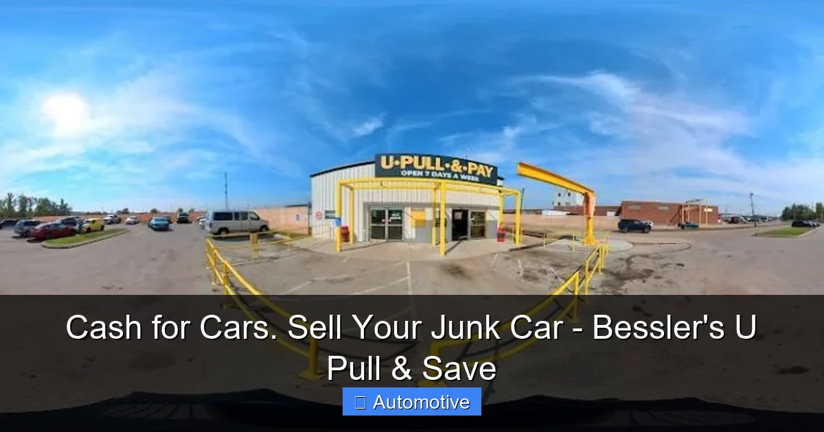 Cash for Cars. Sell Your Junk Car - Bessler's U Pull & Save