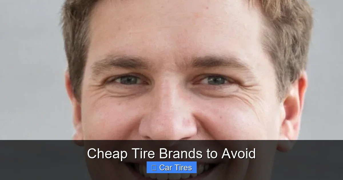Cheap Tire Brands to Avoid