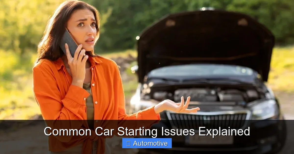 Common Car Starting Issues Explained