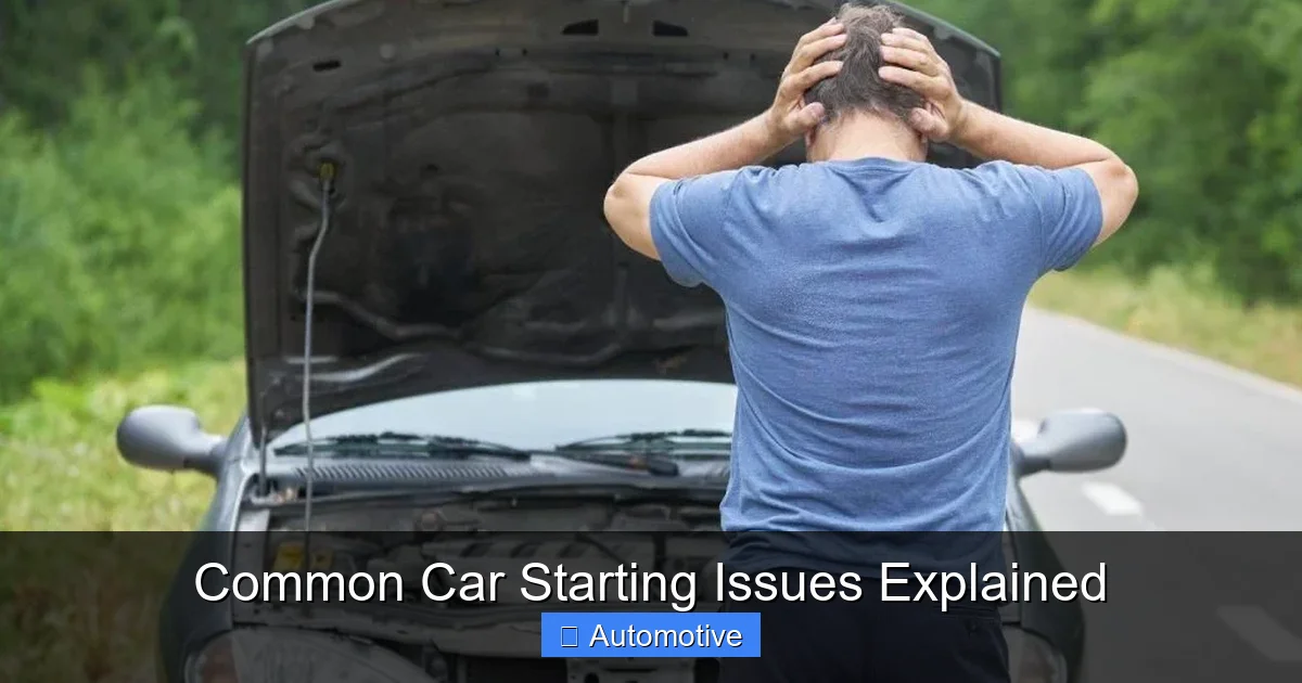 Common Car Starting Issues Explained