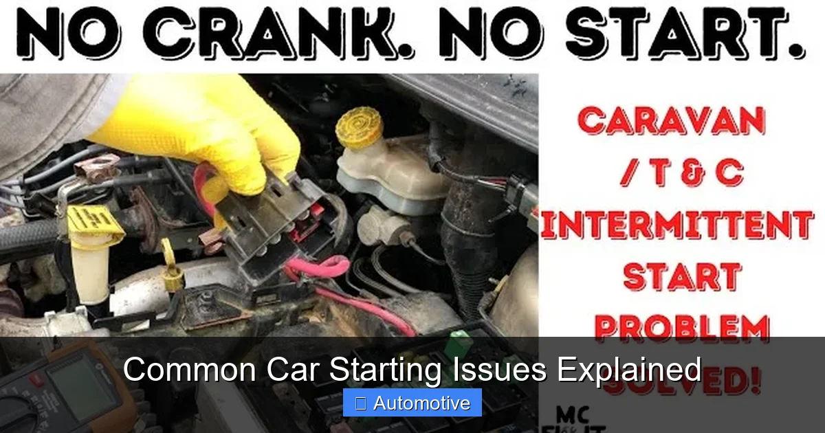 Common Car Starting Issues Explained