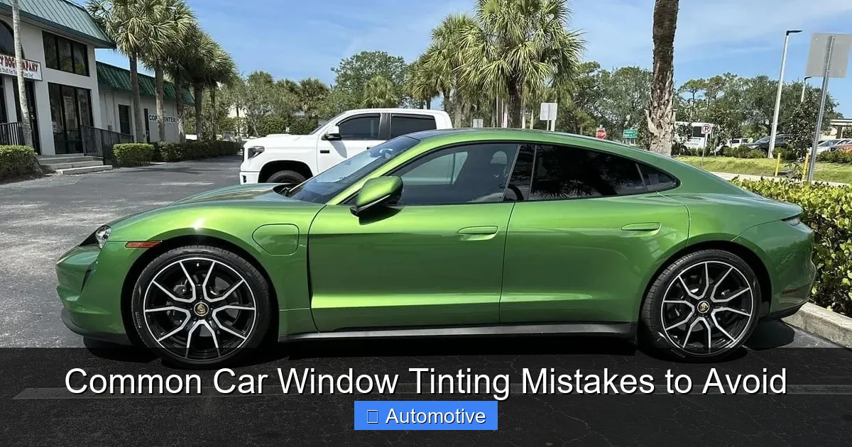 Common Car Window Tinting Mistakes to Avoid