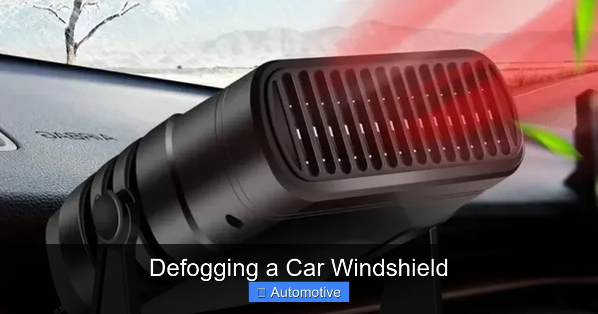 Defogging a Car Windshield