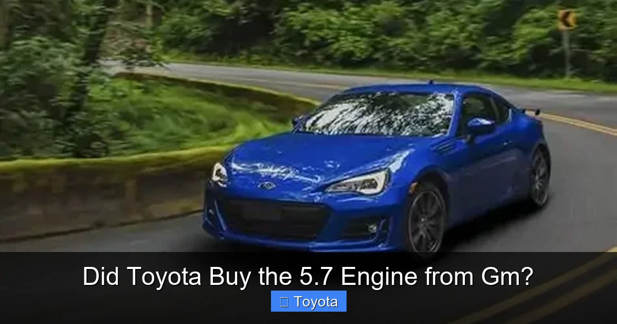 Did Toyota Buy the 5.7 Engine from Gm?