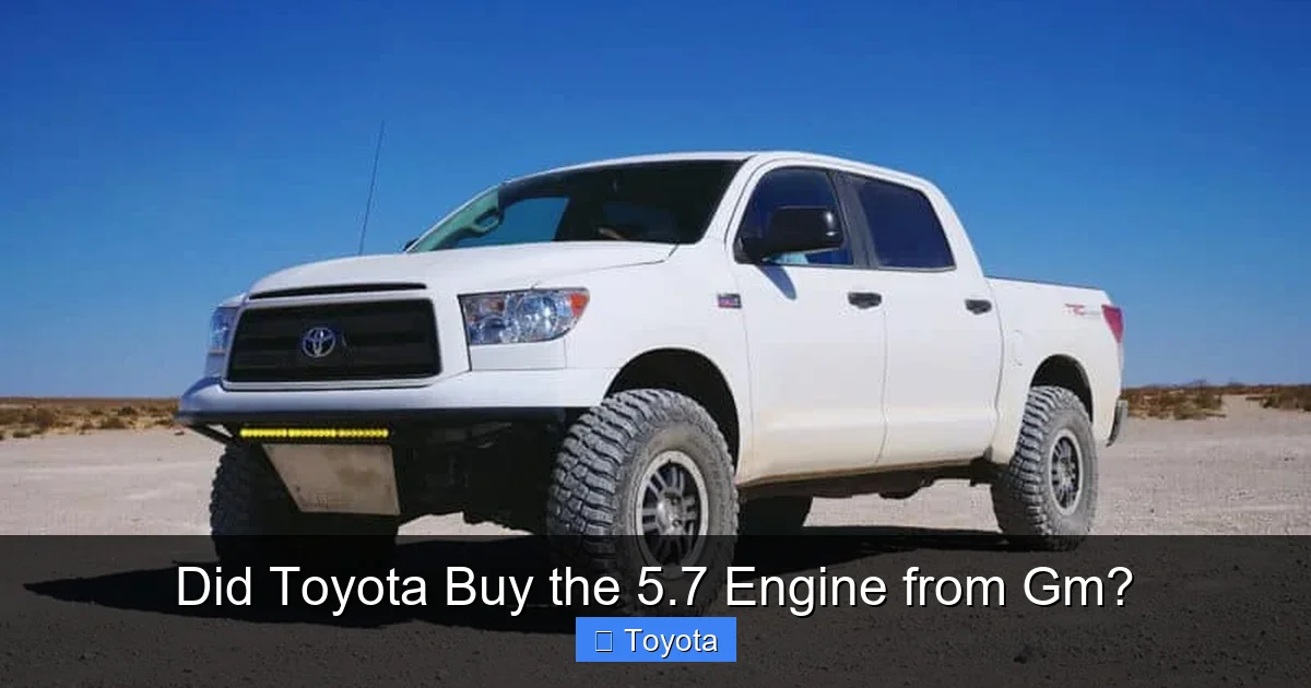 Did Toyota Buy the 5.7 Engine from Gm?