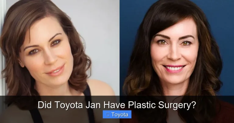 Did Toyota Jan Have Plastic Surgery?