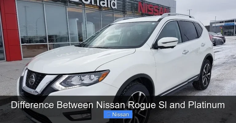 Difference Between Nissan Rogue Sl and Platinum