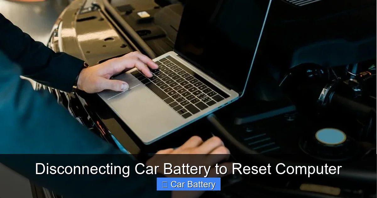 Disconnecting Car Battery to Reset Computer