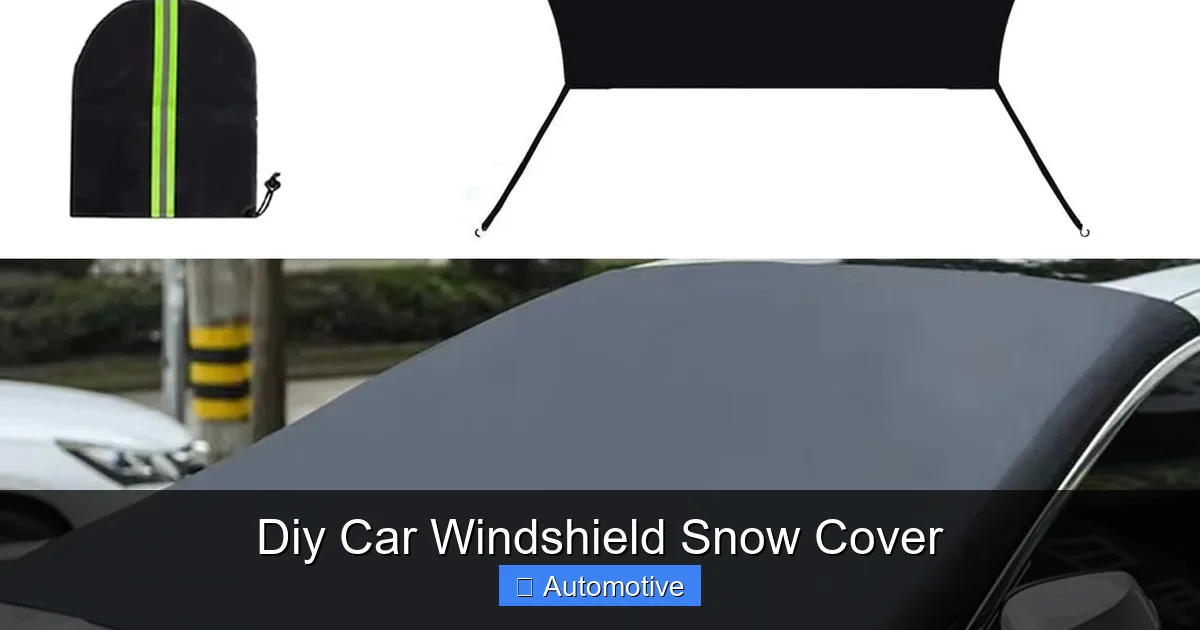 Diy Car Windshield Snow Cover