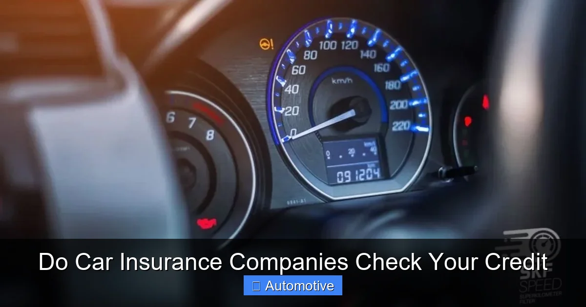 Do Car Insurance Companies Check Your Credit