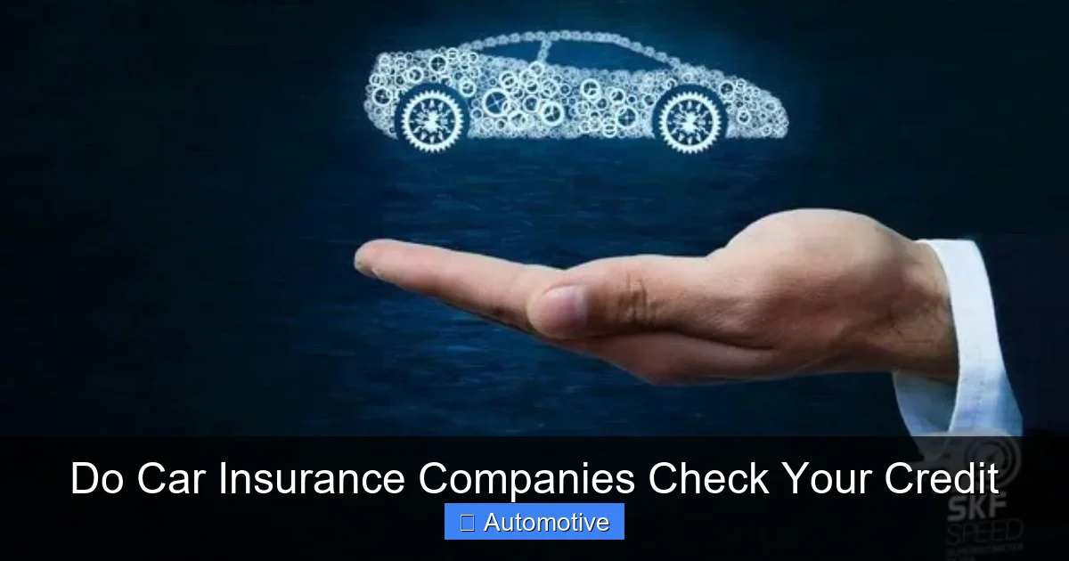 Do Car Insurance Companies Check Your Credit