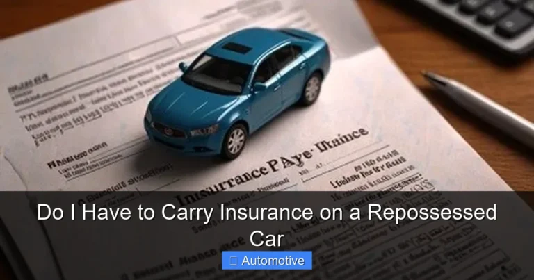 Do I Have to Carry Insurance on a Repossessed Car