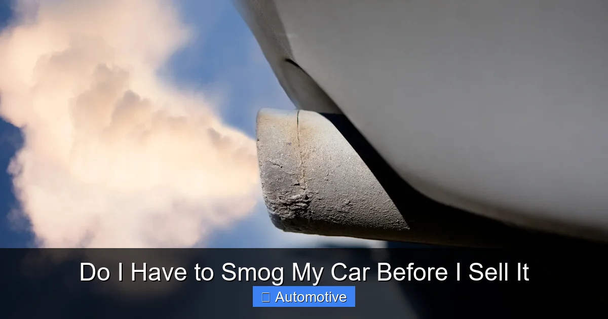 Do I Have to Smog My Car Before I Sell It