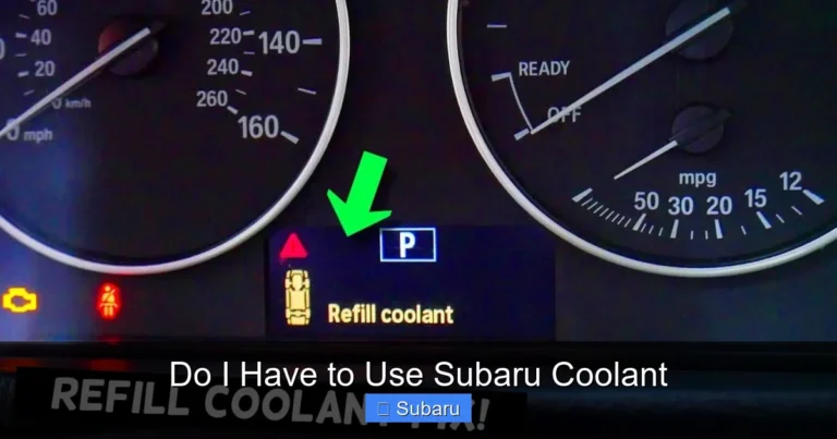 Do I Have to Use Subaru Coolant