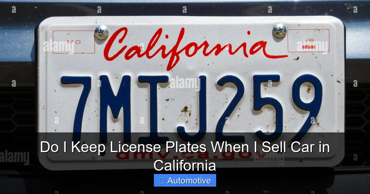 Do I Keep License Plates When I Sell Car in California