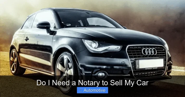 Do I Need a Notary to Sell My Car