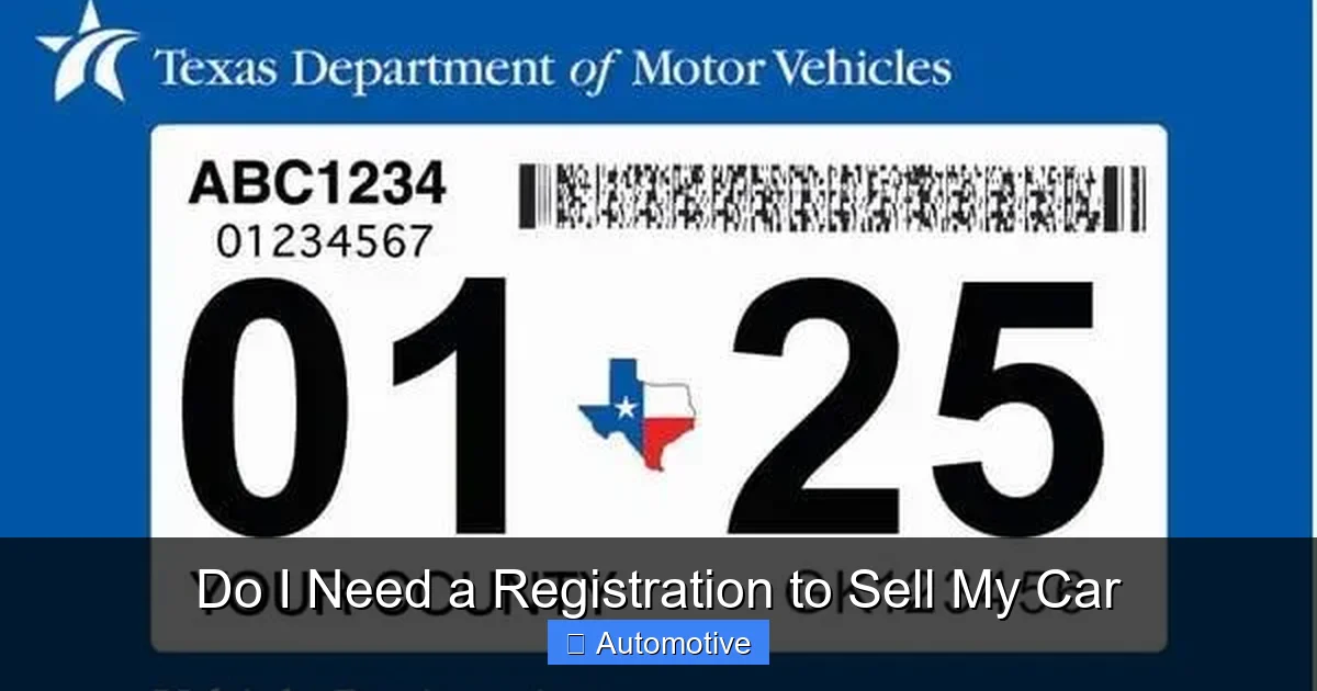 Do I Need a Registration to Sell My Car
