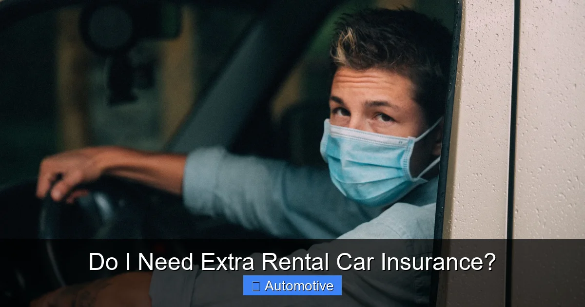Do I Need Extra Rental Car Insurance?