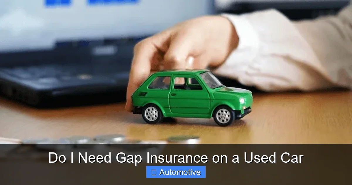 Do I Need Gap Insurance on a Used Car