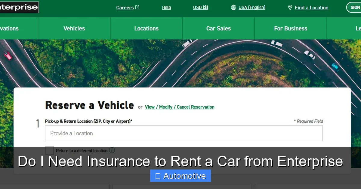 Do I Need Insurance to Rent a Car from Enterprise