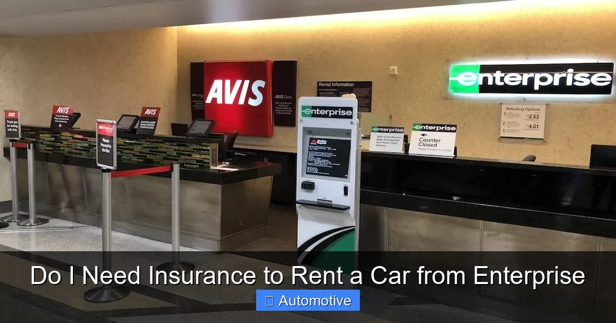 Do I Need Insurance to Rent a Car from Enterprise