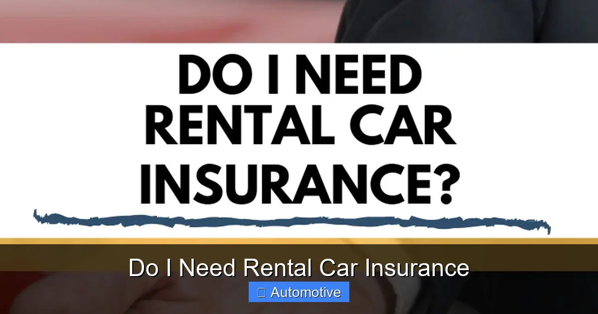 Do I Need Rental Car Insurance