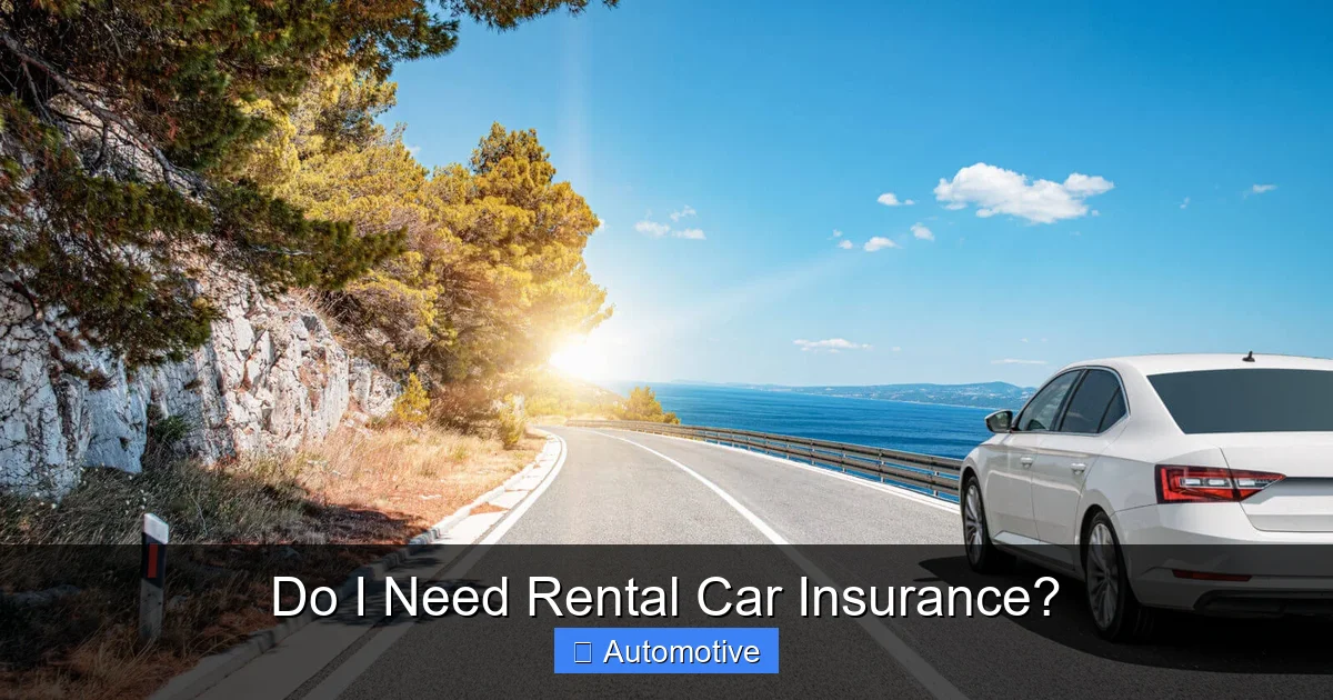 Do I Need Rental Car Insurance?