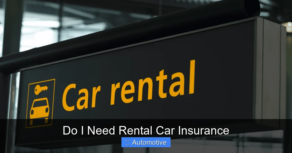 Do I Need Rental Car Insurance