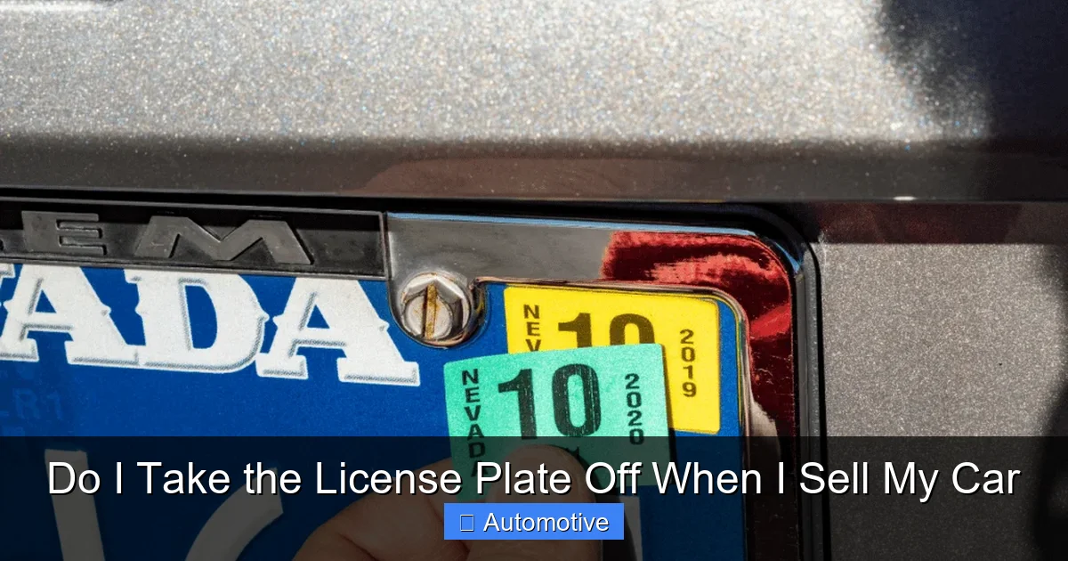 Do I Take the License Plate Off When I Sell My Car