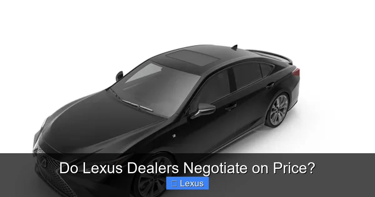 Do Lexus Dealers Negotiate on Price?