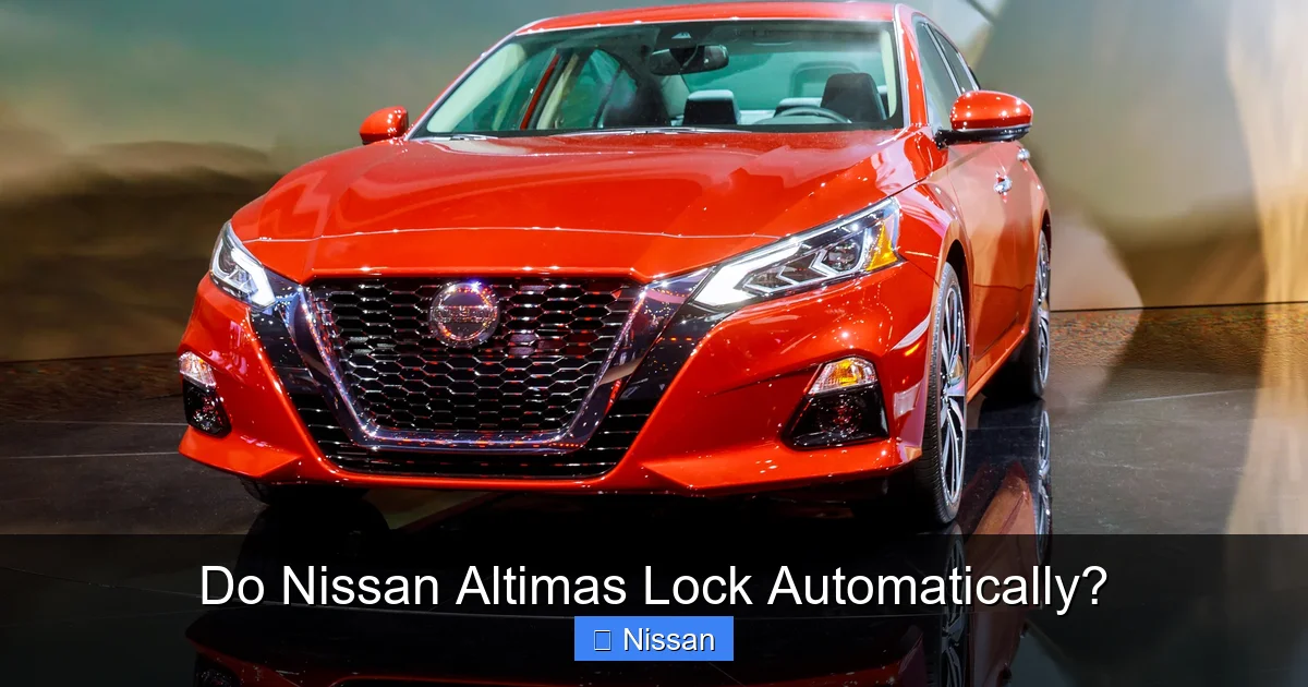 Do Nissan Altimas Lock Automatically?