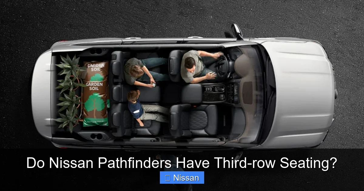 Do Nissan Pathfinders Have Third-row Seating?