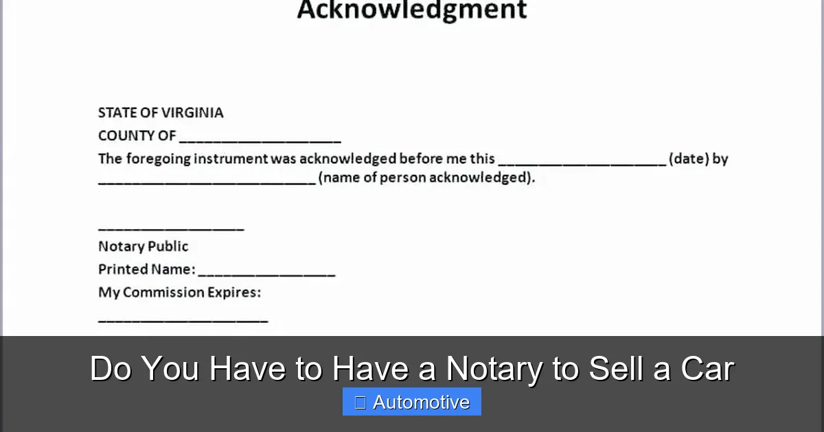 Do You Have to Have a Notary to Sell a Car