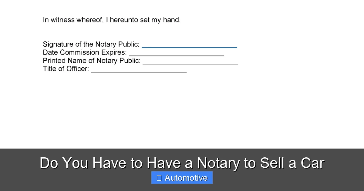 Do You Have to Have a Notary to Sell a Car