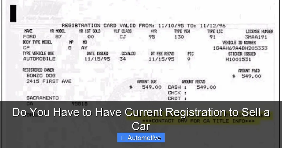 Do You Have to Have Current Registration to Sell a Car