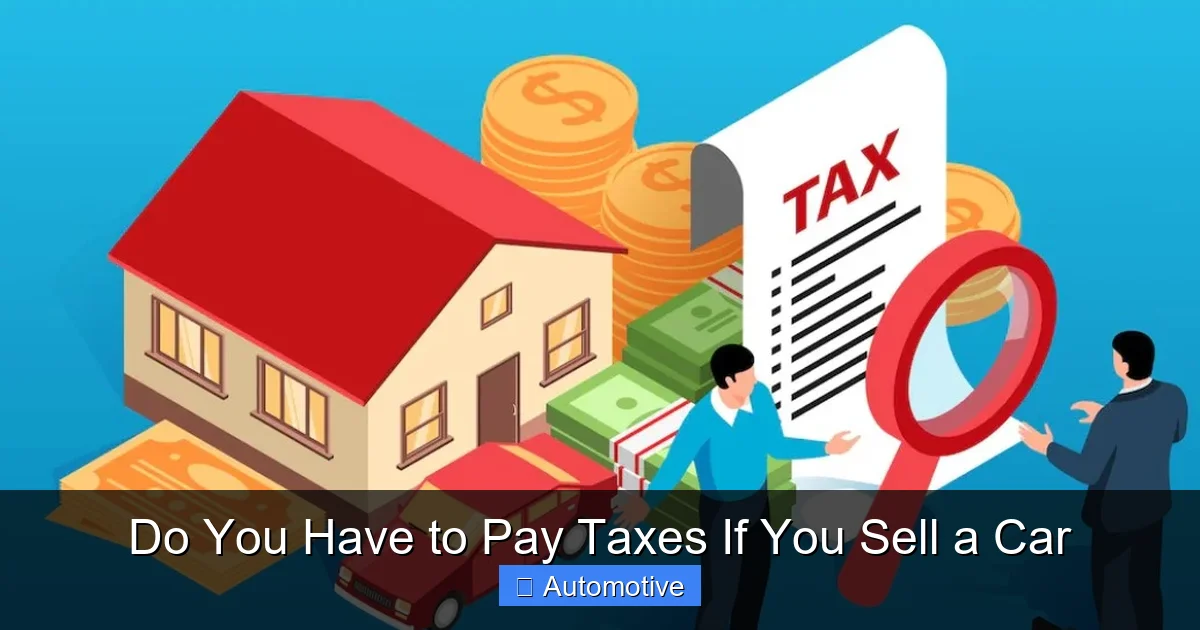 Do You Have to Pay Taxes If You Sell a Car