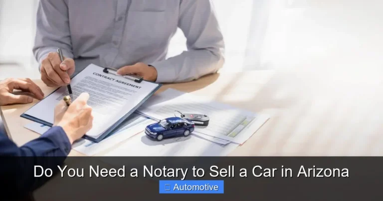 Do You Need a Notary to Sell a Car in Arizona
