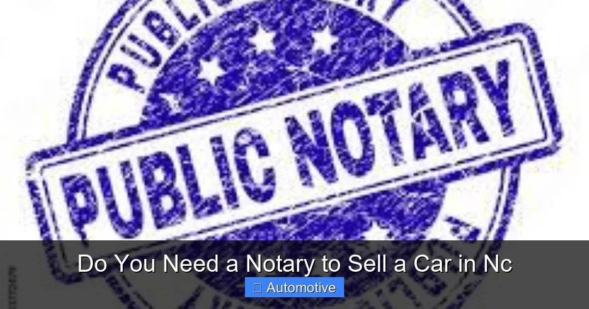 Do You Need a Notary to Sell a Car in Nc