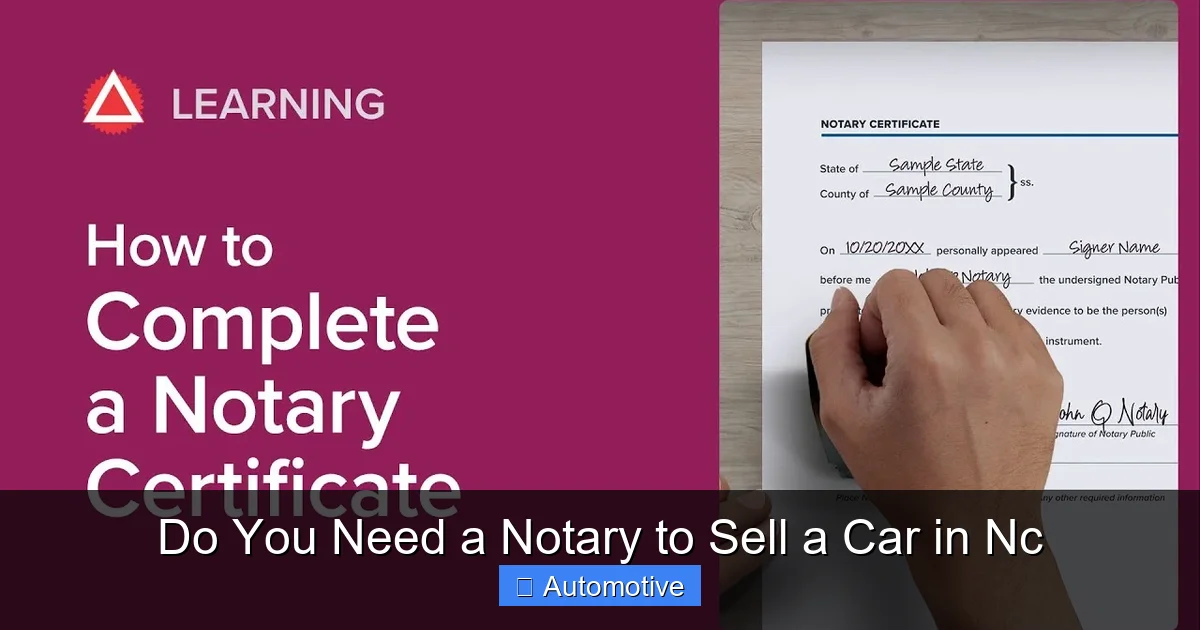 Do You Need a Notary to Sell a Car in Nc