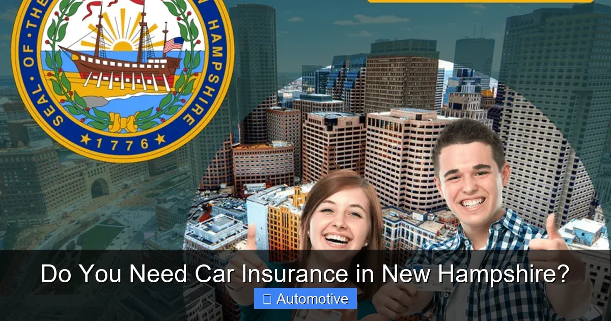 Do You Need Car Insurance in New Hampshire?