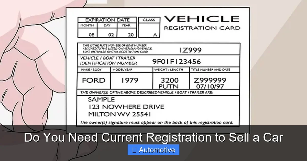 Do You Need Current Registration to Sell a Car
