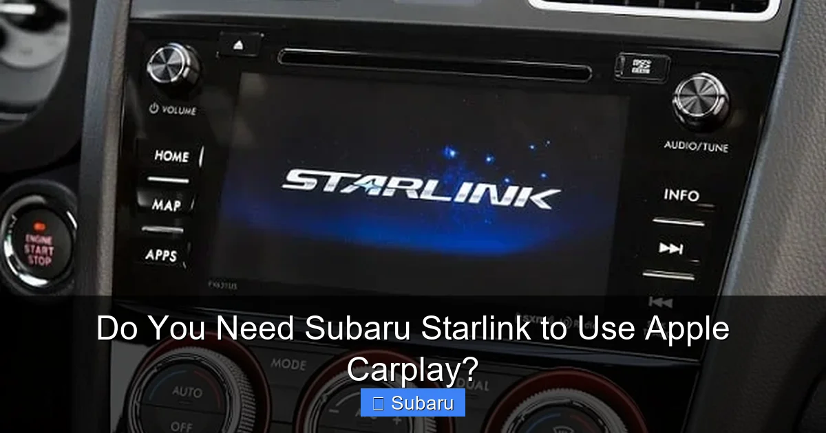 Do You Need Subaru Starlink to Use Apple Carplay?