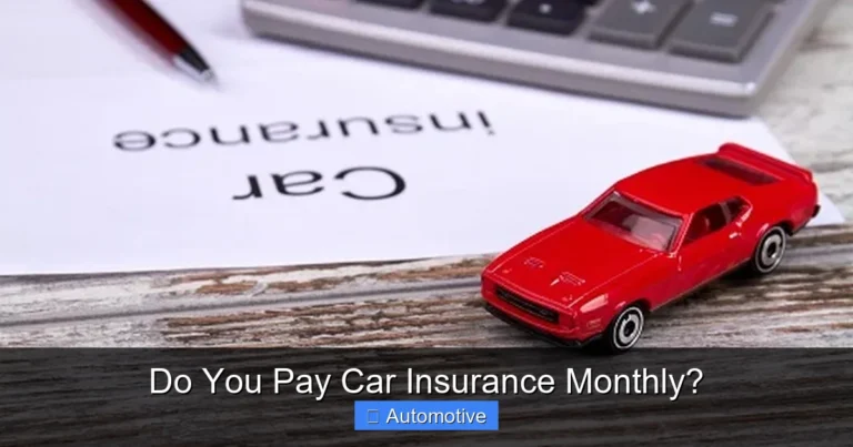 Do You Pay Car Insurance Monthly?
