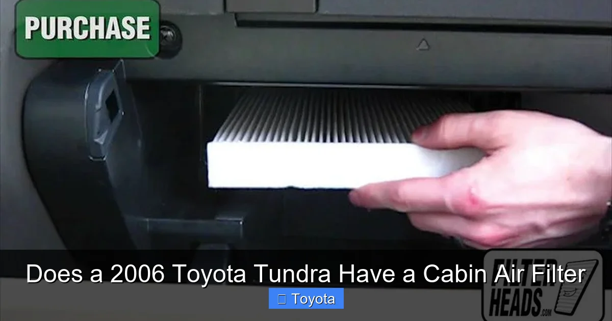 Does a 2006 Toyota Tundra Have a Cabin Air Filter