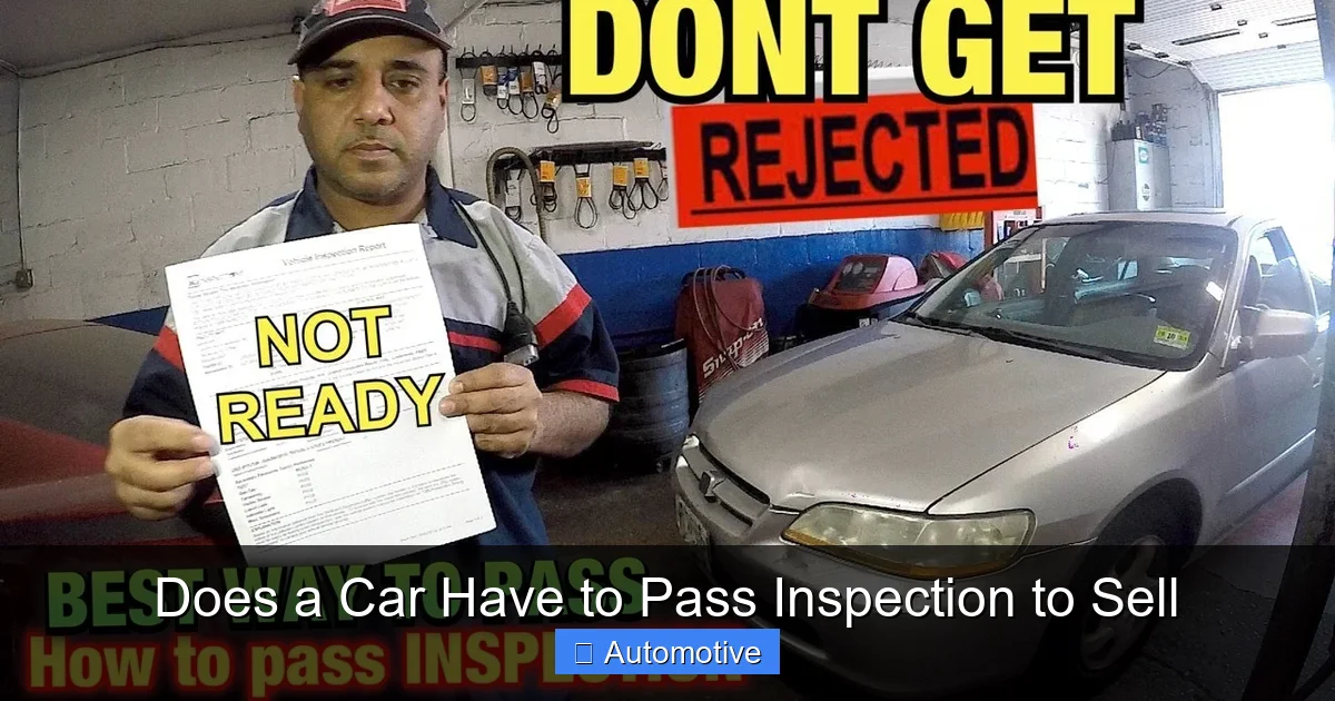 Does a Car Have to Pass Inspection to Sell