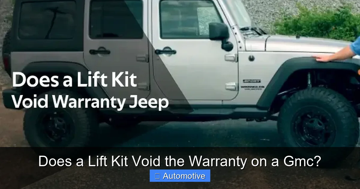 Does a Lift Kit Void the Warranty on a Gmc?